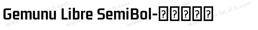 Gemunu Libre SemiBol字体转换